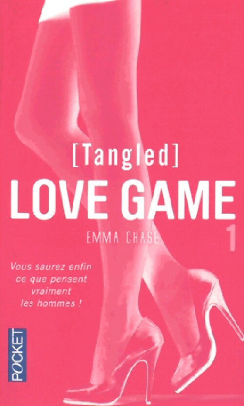 Livrenpoche : Love game Tome I : Tangled - Emma Chase - Livre