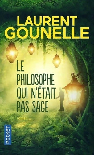 Livrenpoche : Le philosophe qui n'était pas sage (extrait) - Laurent Gounelle - Livre