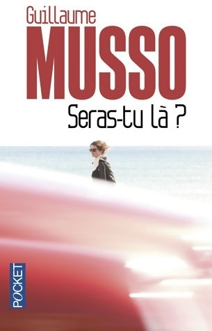 Livrenpoche : Seras-tu là ? - Guillaume Musso - Livre