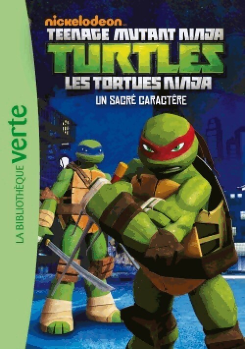 Livrenpoche : Tortues Ninja Tome II : Un sacré caractère - Inconnu - Livre