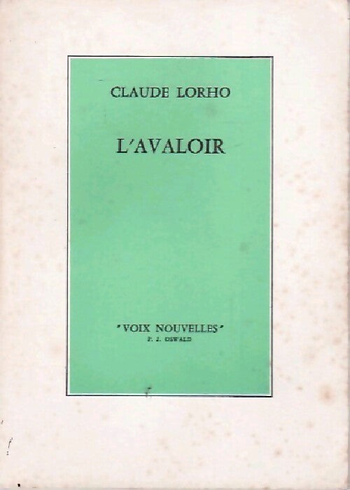 Livrenpoche : L'avaloir - Claude Lorho - Livre