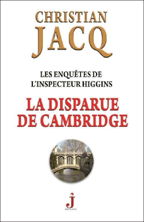 Livrenpoche : La disparue de Cambridge - Christian Jacq - Livre