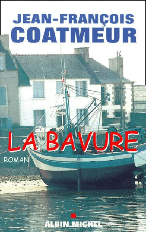 Livrenpoche : La bavure - Jean-François Coatmeur - Livre