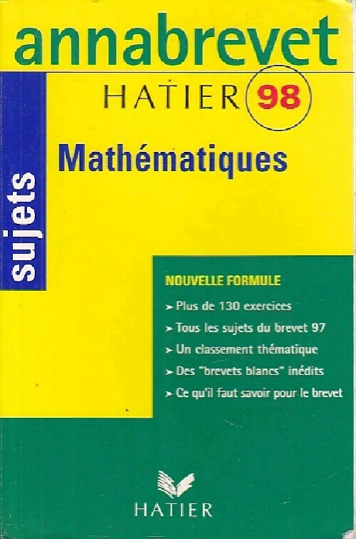Livrenpoche : Mathématiques Brevet Sujets 1998 - Bernard Demeillers - Livre