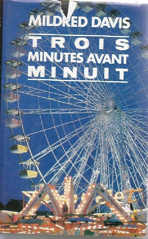 Livrenpoche : Trois minutes avant minuit - Mildred Davis - Livre