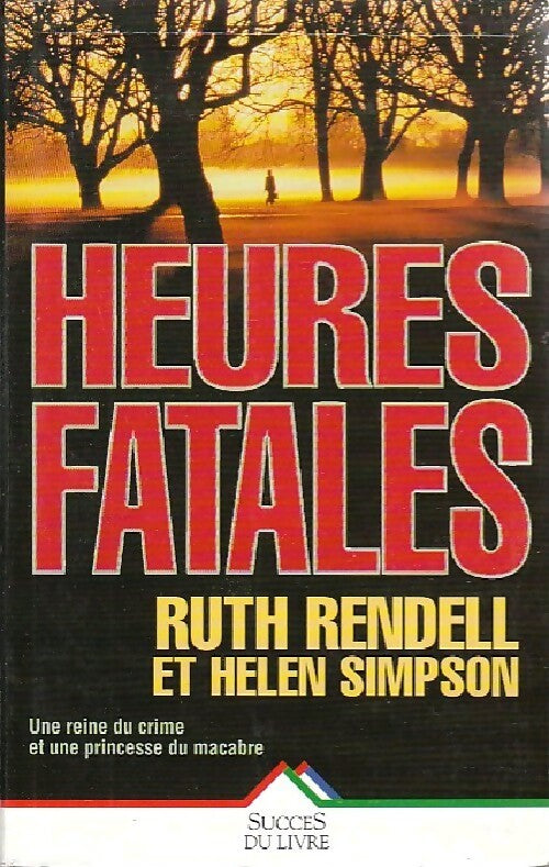 Livrenpoche : Heures fatales - Ruth Rendell - Livre