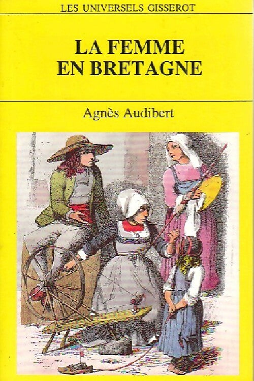 Livrenpoche : La femme en Bretagne - Agnès Audibert - Livre