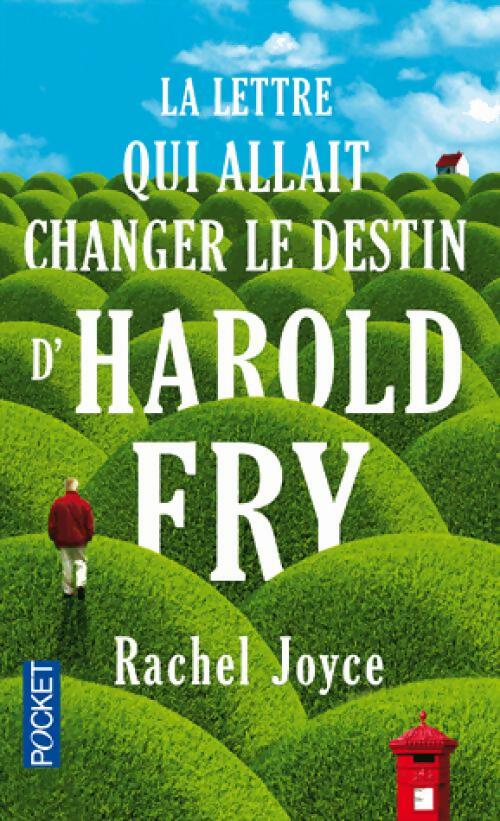 Livrenpoche : La lettre qui allait changer le destin d'Harold Fry arriva le mardi... - Rachel Joyce - Livre