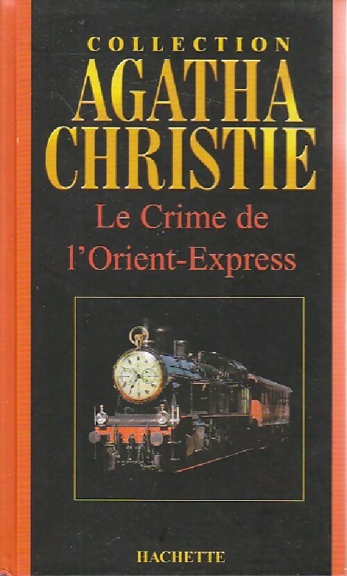 Livrenpoche : Le crime de l'Orient-Express - Agatha Christie - Livre