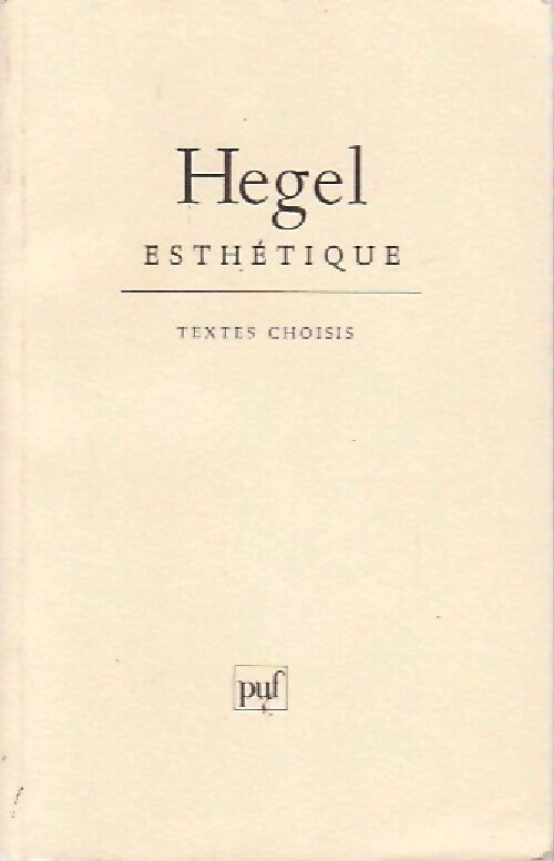 Livrenpoche : Esthétique - Hegel G. W. F. - Livre