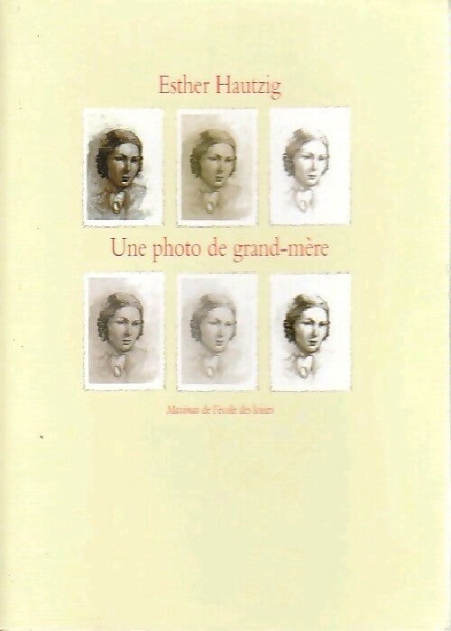 Livrenpoche : Une photo de grand-mère - Esther Hautzig - Livre