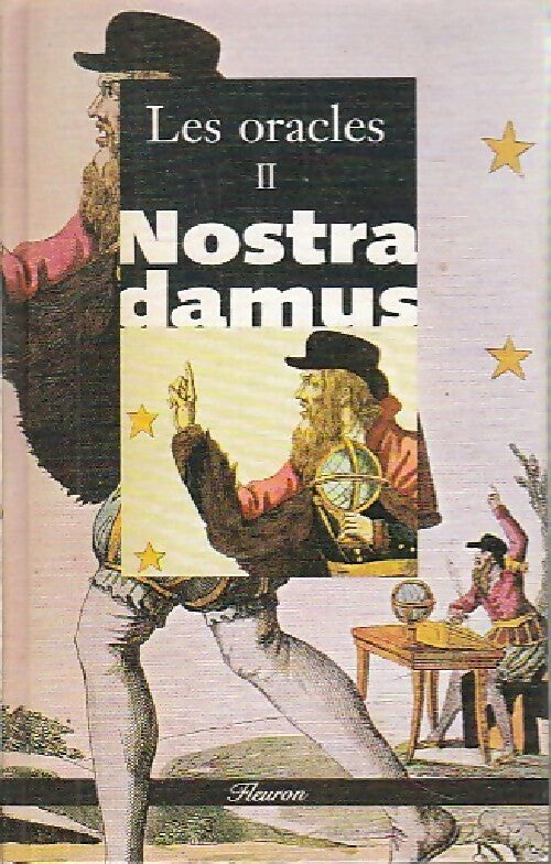 Livrenpoche : Les oracles Tome II - Michel De Nostradamus - Livre