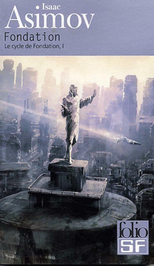 Livrenpoche : Le cycle de fondation Tome I : Fondation - Isaac Asimov - Livre