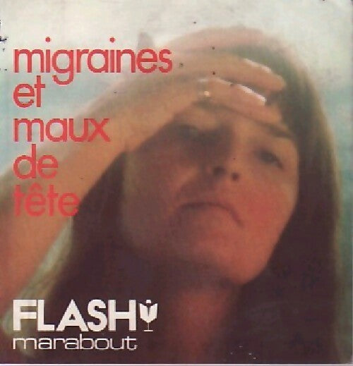 Livrenpoche : Migraines et maux de tête - Floriane Prévot - Livre
