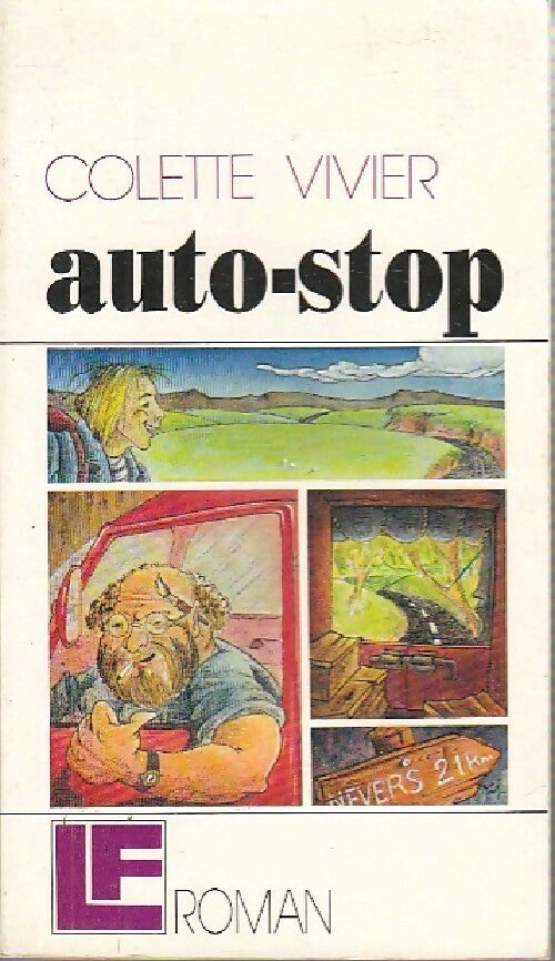 Livrenpoche : Auto-stop - Colette Vivier - Livre