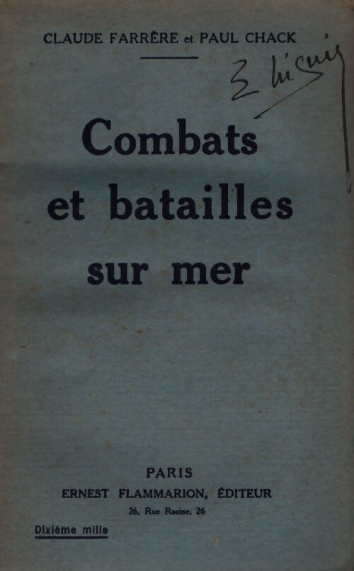Combats et batailles sur mer - Claude Farrère - Livre