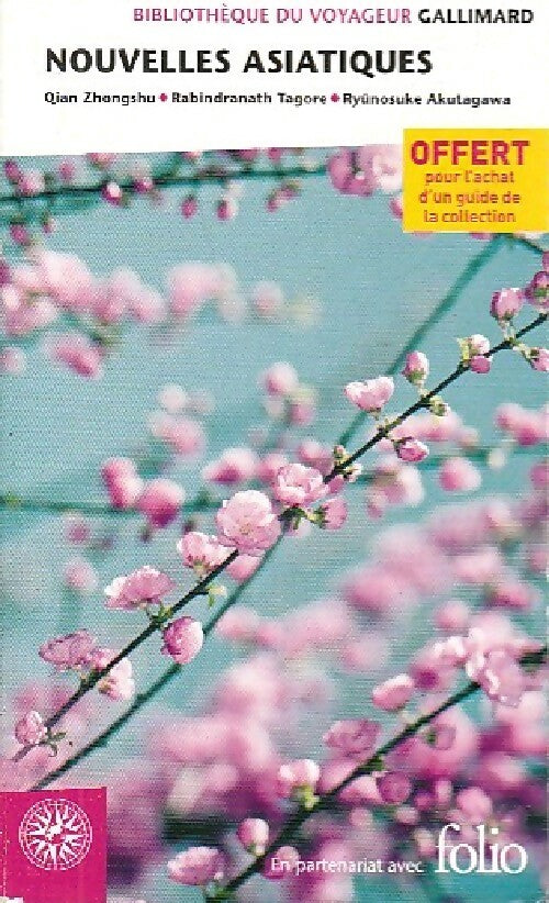 Livrenpoche : Nouvelles Asiatiques - Collectif - Livre