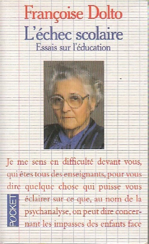Livrenpoche : L'échec scolaire - Françoise Dolto - Livre