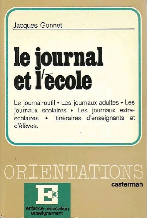 Livrenpoche : Le journal et l'école - Jacques Gonnet - Livre
