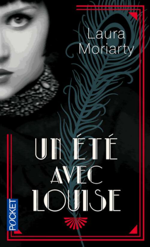 Livrenpoche : Un été avec Louise - Laura Moriarty - Livre