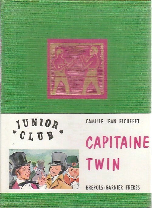 Livrenpoche : Capitaine Twin - Camille Fichefet - Livre