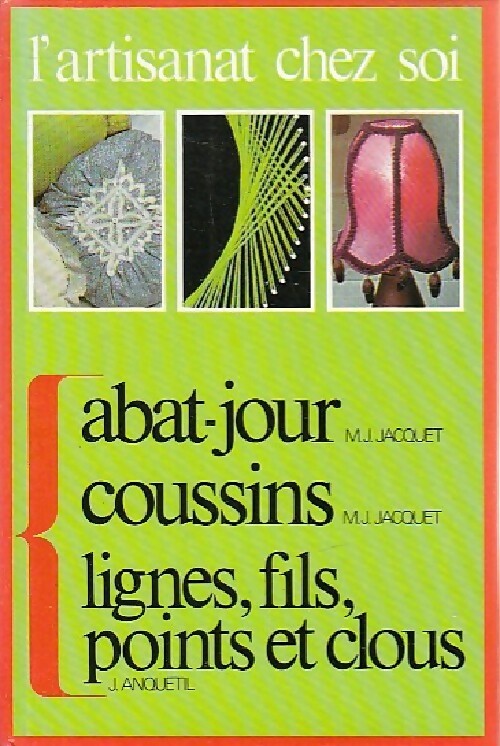 Livrenpoche : Abat-jour, coussins, lignes, fils, points et clous - Collectif - Livre