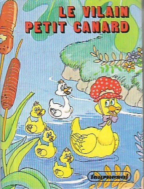 Livrenpoche : Le vilain petit canard - Hans Christian Andersen - Livre