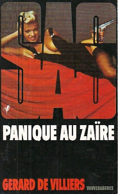 Panique au Zaïre - Gérard De Villiers - Livre