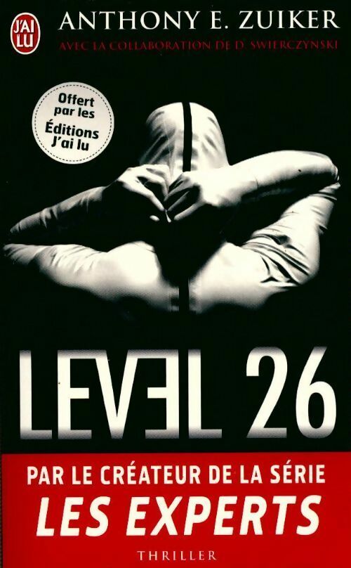 Livrenpoche : Level 26 - Anthony Zuiker, Duane Swierczynski - Livre