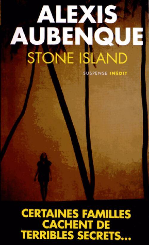 Livrenpoche : Stone island - Alexis Aubenque - Livre