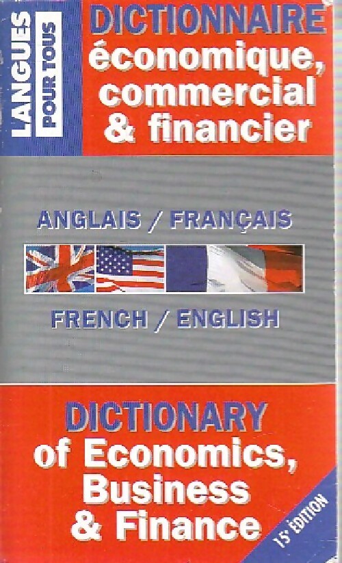 Livrenpoche : Dictionnaire de l'anglais économique, commercial et financier - Jean-Pierre Berman - Livre