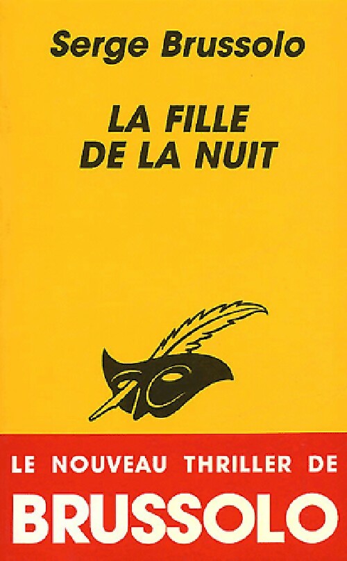 Livrenpoche : La fille de la nuit - Serge Brussolo - Livre