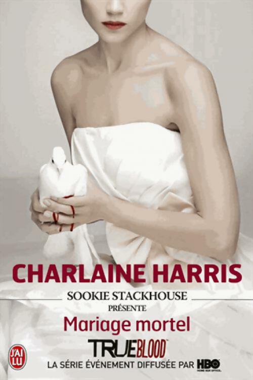 Livrenpoche : Sookie Stackhouse présente : Mariage mortel - Charlaine Harris - Livre