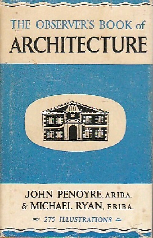 The observer's book of architecture - John Penoyre, Michael Ryan - Livre