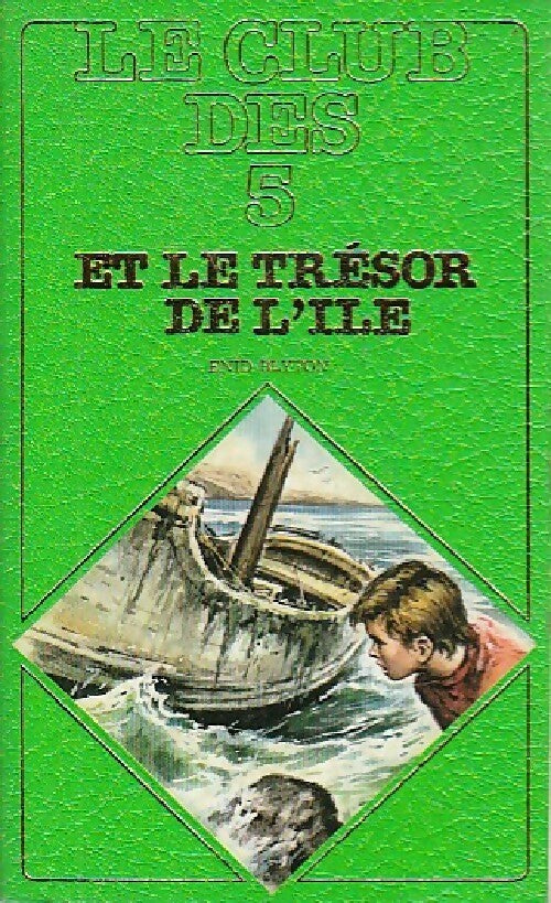 Livrenpoche : Le club des cinq et le trésor de l'île - Enid Blyton - Livre