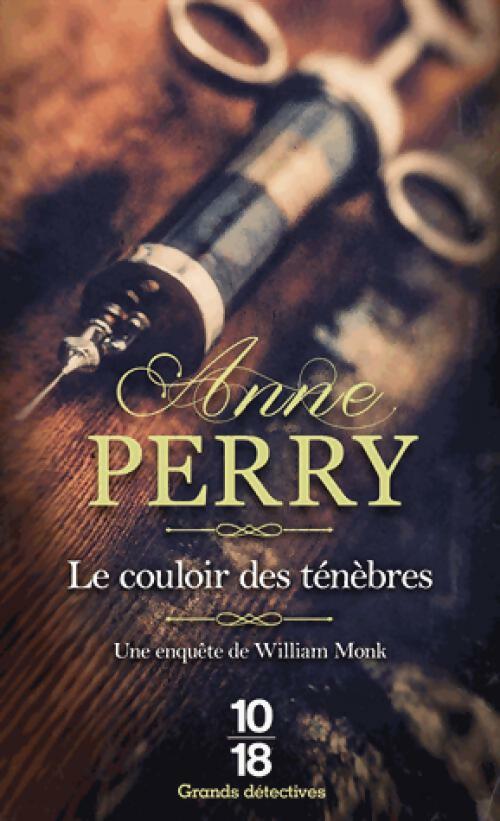Livrenpoche : Le couloir des ténèbres - Anne Perry - Livre