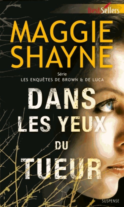 Livrenpoche : Dans les yeux du tueur - Maggie Shayne - Livre