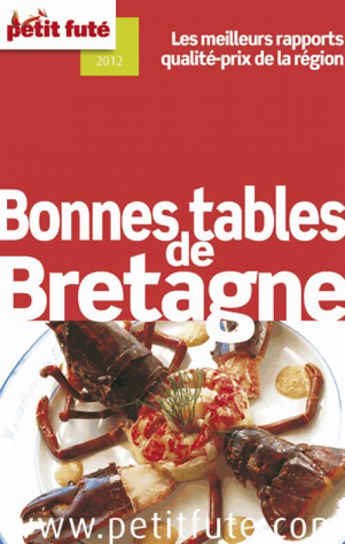 Bonnes tables Bretagne 2012 - Collectif - Livre