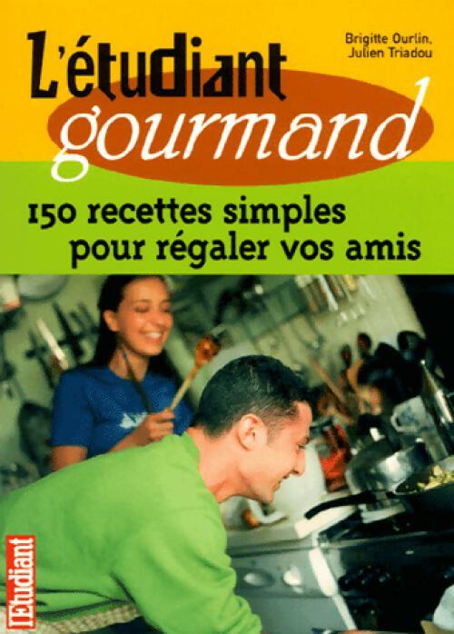 Livrenpoche : 150 recettes simples pour régaler vos amis - Brigitte Ourlin, Julien Triadou - Livre