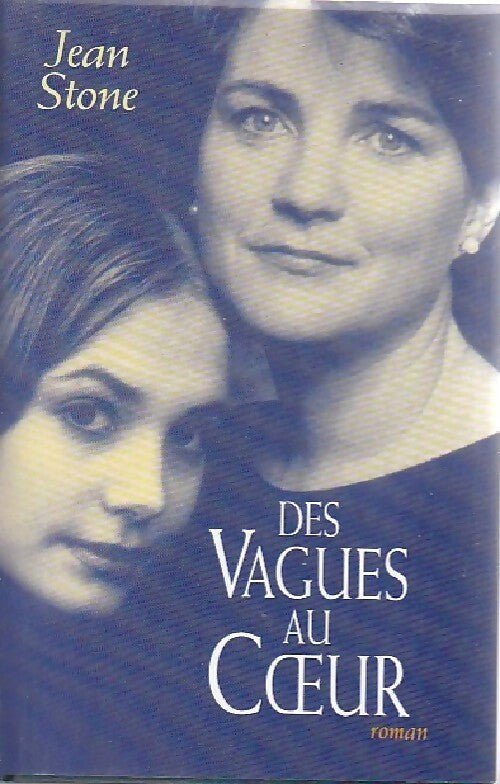 Livrenpoche : Des vagues au coeur - Jean Stone - Livre