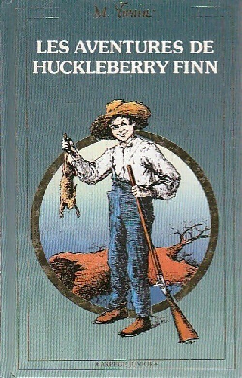 Livrenpoche : Les aventures de Huckleberry finn - Mark Twain - Livre