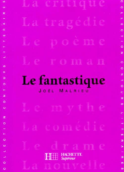 Livrenpoche : La fantastique - Joël Malrieu - Livre