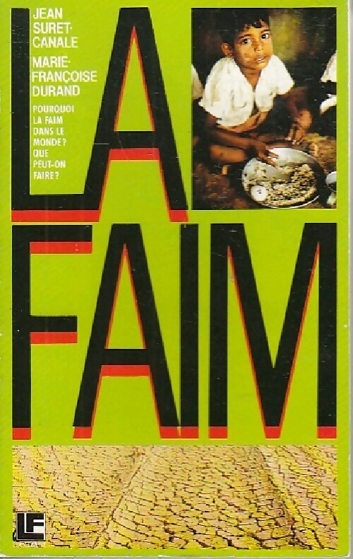 Livrenpoche : La faim - J. Suret-Canale - Livre
