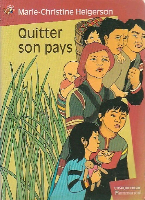 Livrenpoche : Quitter son pays - Marie-Christine Helgerson - Livre
