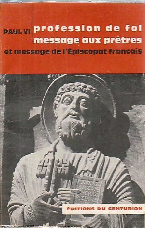 Livrenpoche : Profession de foi / Message aux prêtres - Paul VI - Livre