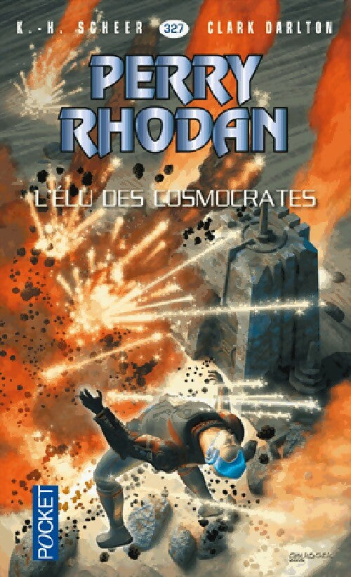 Livrenpoche : L'élu des cosmocrates - Karl Herbert Scheer, Clark Darlton - Livre
