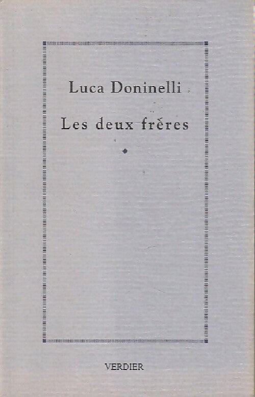 Livrenpoche : Les deux frères - Luca Doninelli - Livre