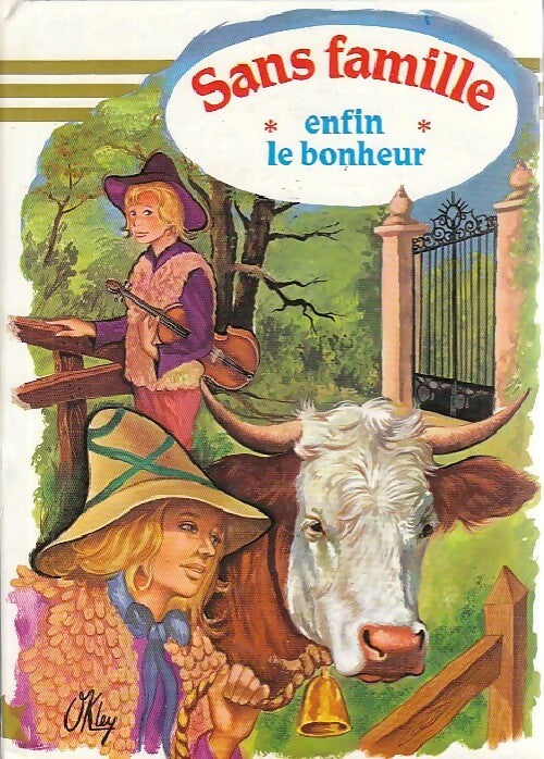 Livrenpoche : Sans famille Tome III : Enfin le bonheur - Hector Malot - Livre