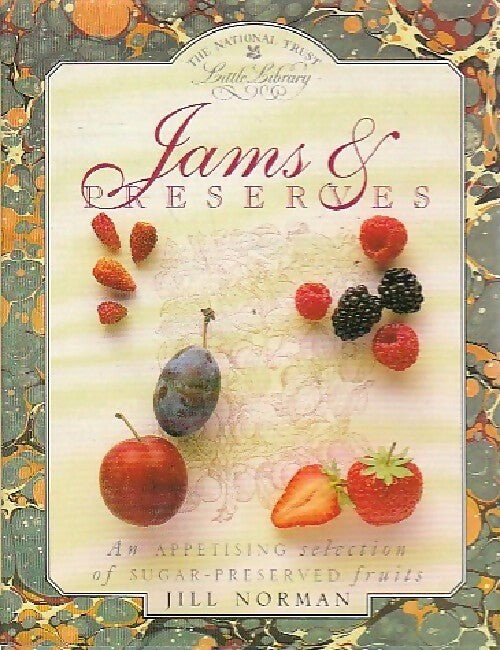 Jams & preserves - Jill Norman -  The national trust - Livre
