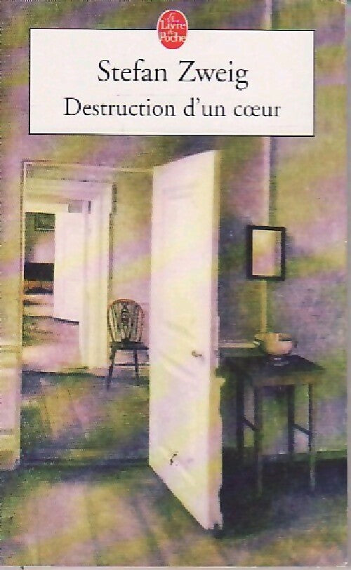 Livrenpoche : Destruction d'un coeur - Stefan Zweig - Livre